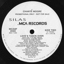 Load image into Gallery viewer, Chanté Moore : Love&#39;s Taken Over (12&quot;, Promo)