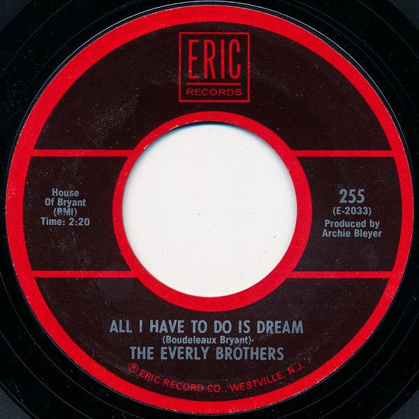 Everly Brothers : All I Have To Do Is Dream / Claudette (7