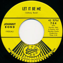 Load image into Gallery viewer, Johnny Bond : 10 Little Bottles / Let It Be Me (7", Single)