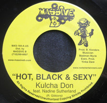 Load image into Gallery viewer, Kulcha Don : Hot,Black &amp; Sexy (7")