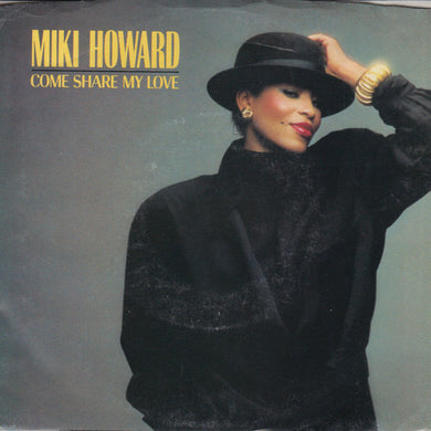 Miki Howard : Come Share My Love (7