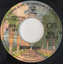 Load image into Gallery viewer, David Bellamy : Nothin' Heavy (7", Promo)