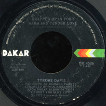 Load image into Gallery viewer, Tyrone Davis : True Love Is Hard To Find / Wrapped Up In Your Warm And Tender Love (7&quot;)