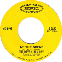 Load image into Gallery viewer, The Dave Clark Five : At The Scene (7", Single)