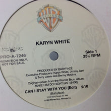 Load image into Gallery viewer, Karyn White : Can I Stay With You (12&quot;, Promo)