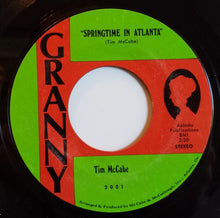 Load image into Gallery viewer, Tim McCabe : Springtime In Atlanta (7", Single)