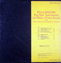 Load image into Gallery viewer, Ella Jenkins : Play Your Instrument And Make A Pretty Sound (LP, Album)
