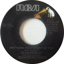 Load image into Gallery viewer, Elvis Presley With The Jordanaires : Good Luck Charm / Anything That's Part Of You (7", Single, RE, Ind)