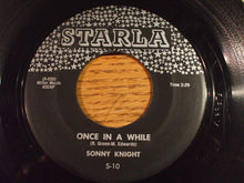 Load image into Gallery viewer, Sonny Knight : Once In A While / School's Out (7", Single)