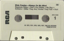 Load image into Gallery viewer, Elvis Presley : Always On My Mind (Cass, Comp)
