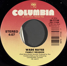 Load image into Gallery viewer, Wade Hayes : Old Enough To Know Better (7")