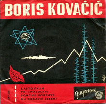 Load image into Gallery viewer, Ansambel Borisa Kovačiča : Lastovkam (7", EP)