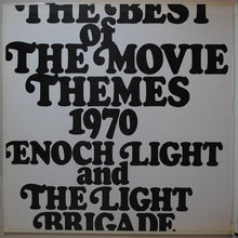 Load image into Gallery viewer, Enoch Light And The Light Brigade : The Best Of The Movie Themes 1970 (LP, Album, Gat)