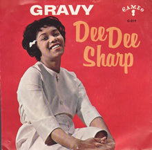 Load image into Gallery viewer, Dee Dee Sharp : Gravy (For My Mashed Potatoes) / Baby Cakes (7", Single)