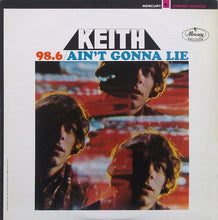 Load image into Gallery viewer, Keith (2) : 98.6 / Ain't Gonna Lie (LP, Album)