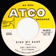 Load image into Gallery viewer, The Ikettes : I&#39;m Blue (The Gong-Gong Song) (7&quot;, Single)