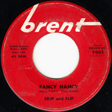 Load image into Gallery viewer, Skip &amp; Flip : Fancy Nancy / It Could Be (7", Single)