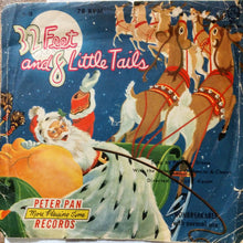 Load image into Gallery viewer, Frankie Stone, The Starbrights : Thirty-Two Feet And Eight Little Tails / Up On The House Top (7")