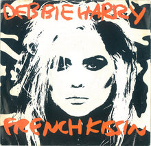 Load image into Gallery viewer, Deborah Harry : French Kissin (7", Promo, Styrene)