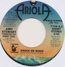 Load image into Gallery viewer, Amii Stewart : Knock On Wood (7", Single)