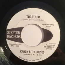 Load image into Gallery viewer, Candy And The Kisses : Keep On Searchin' / Together (7", Promo)