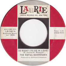 Load image into Gallery viewer, The Royal Guardsmen : Baby Let's Wait (7", Single)