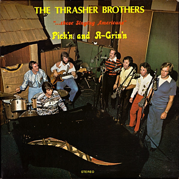 The Thrasher Brothers : Pick'n And A-Grin'n  (LP)