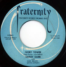 Load image into Gallery viewer, Cathy Carr : Ivory Tower (7", Single, Edw)
