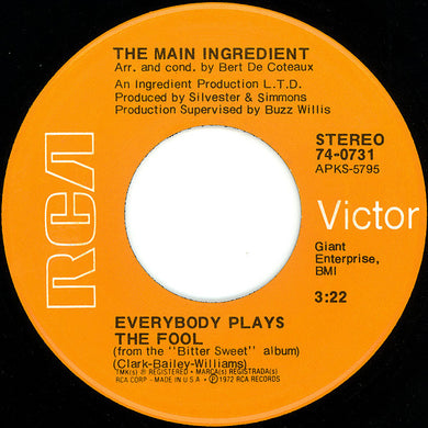 The Main Ingredient : Everybody Plays The Fool (7