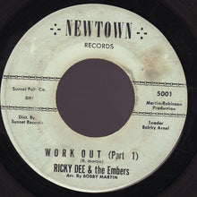 Load image into Gallery viewer, Ricky Dee &amp; The Embers : Work Out (7&quot;)