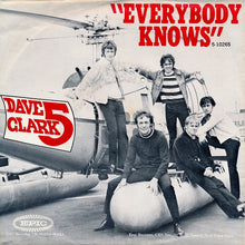 Load image into Gallery viewer, The Dave Clark Five : Everybody Knows (7", Single)