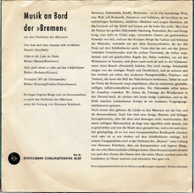 Load image into Gallery viewer, Das Orchester Der T.S. &quot;Bremen&quot; : Musik An Bord Der Bremen (7&quot;, Mono)