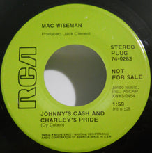 Load image into Gallery viewer, Mac Wiseman : Johnny's Cash And Charley's Pride / Mama, Put My Little Shoes Away (7", Single, Promo)