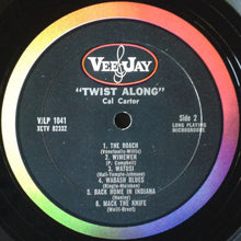 Load image into Gallery viewer, Calvin Carter : Twist Along With Cal Carter (LP, Album, Mono)