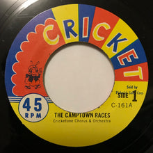 Load image into Gallery viewer, The Cricketone Chorus &amp; Orchestra : De Camptown Races / O Susannah  (7")