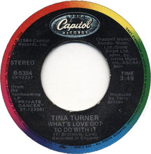 Load image into Gallery viewer, Tina Turner : What&#39;s Love Got To Do With It (7&quot;, Single, Win)