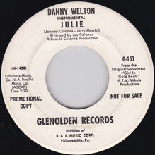 Load image into Gallery viewer, Danny Welton : Julie / Stroblights (7&quot;, Single, Promo)