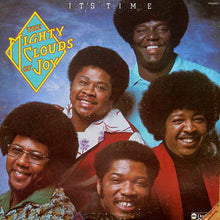 Load image into Gallery viewer, The Mighty Clouds Of Joy : It&#39;s Time (LP, Album)