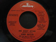 Load image into Gallery viewer, Jerry Butler : One Night Affair (7", Mono, Promo)