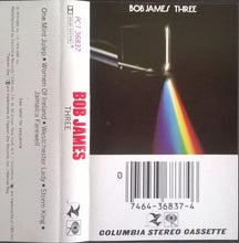Load image into Gallery viewer, Bob James : Three (Cass, Album, RE)