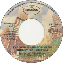 Load image into Gallery viewer, The Statler Brothers : The Official Historian On Shirley Jean Berrell (7", Ter)