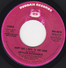 Load image into Gallery viewer, Arthur Alexander : Every Day I Have To Cry Some (7&quot;, Single, Promo)