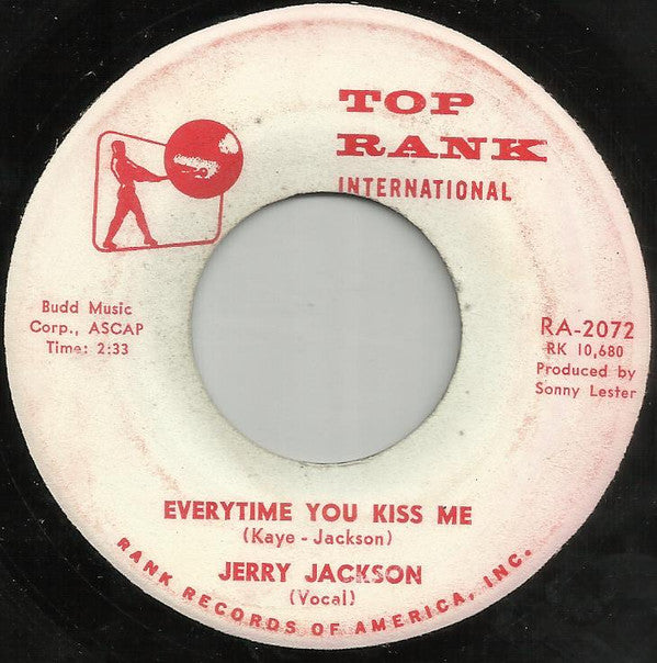 Jerry Jackson : Everytime You Kiss Me (7