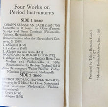 Load image into Gallery viewer, Georg Friedrich Händel, Antonio Vivaldi, Johann Sebastian Bach, Wolfgang Amadeus Mozart - Jürg Schaeftlein, Concentus Musicus Wien, Nikolaus Harnoncourt : Four Works On Period Instruments (Cass)
