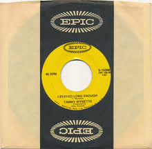 Load image into Gallery viewer, Tammy Wynette : Stand By Your Man / I Stayed Long Enough (7", Single, Styrene, San)