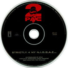 Load image into Gallery viewer, 2Pac : Strictly 4 My N.I.G.G.A.Z. (CD, Album)