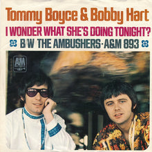 Load image into Gallery viewer, Boyce &amp; Hart : I Wonder What She's Doing Tonight? (7", Single, Pit)