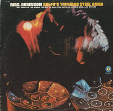 Load image into Gallery viewer, Rolfo's Trinidad Steel Band : Mrs. Robinson (LP)