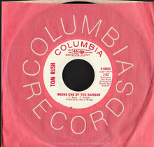 Load image into Gallery viewer, Tom Rush : Wrong End Of The Rainbow (7", Mono, Promo)
