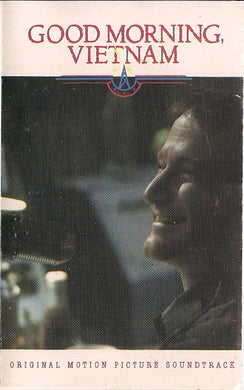 Various : Good Morning Vietnam (Original Motion Picture Soundtrack) (Cass, Album, Comp)